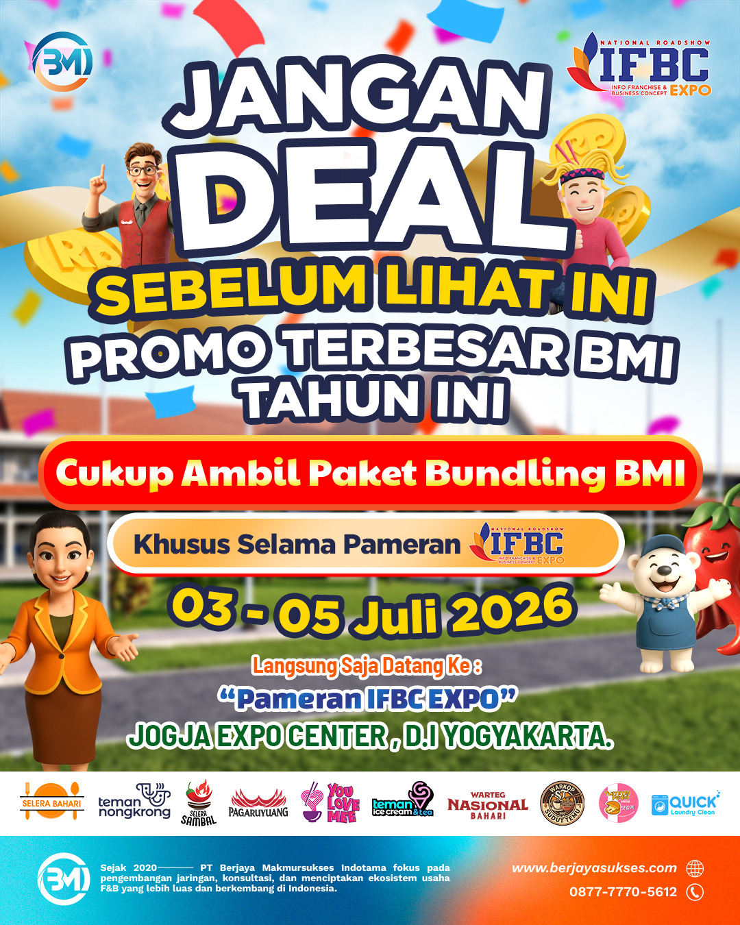 Promo Terbesar BMI di IFBC Expo Jogja 2026: Jangan Deal Sebelum Lihat Ini!